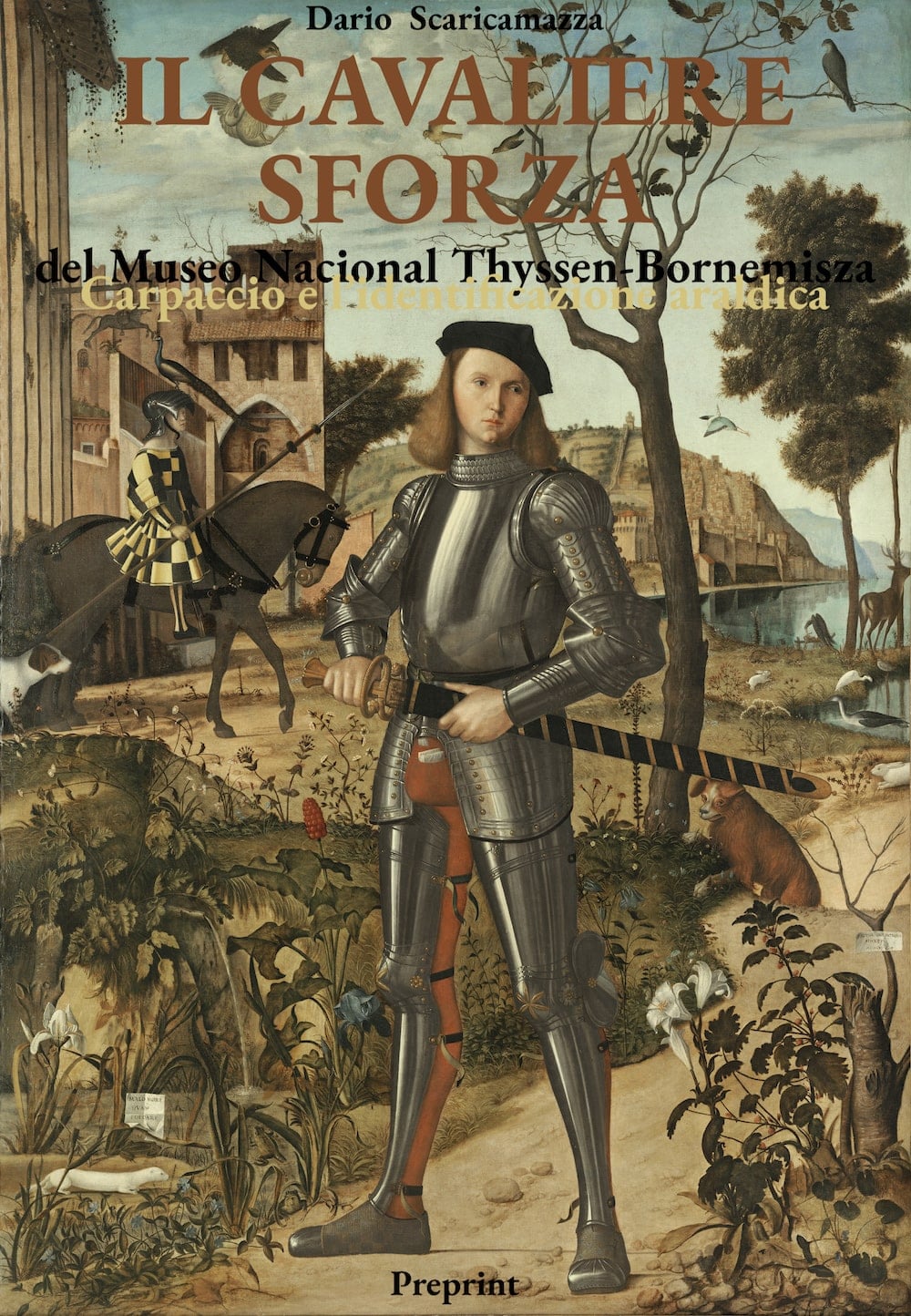 L'identificazione del cavaliere di Carpaccio del Museo Thyssen Bornemiska. Da un'analisi araldica è uno Sforza.